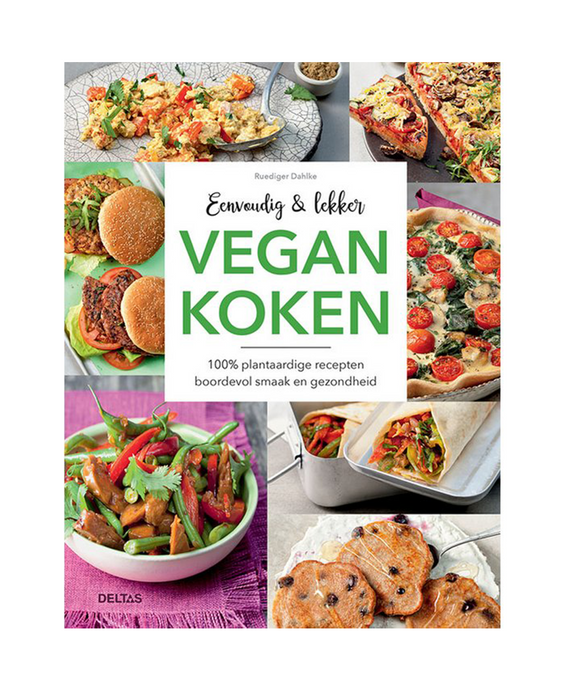 Vegan Kookboek Eenvoudig en lekker vegan Koken